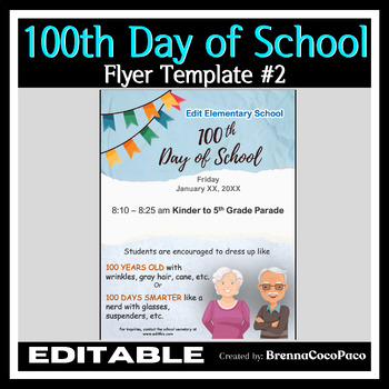 Preview of New Editable 100th Day of School Flyer Template #2 | Unique Dress Up Flyers