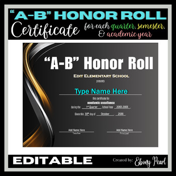 Preview of New! Editable "A-B" Honor Roll Certificate #2 | each Quarter, Semester, & EOSY