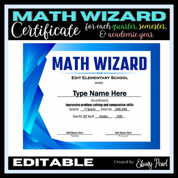 Preview of New! Editable Math Wizard Certificate #2 | each Quarter, Semester, & EOSY