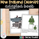 New England Colonies Adapted Book | 13 Colonies | Social Studies 