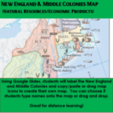 New England and Middle Colonies Natural Resources/Economic