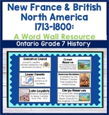 New France and British North America 1713 to 1800 Word Wall