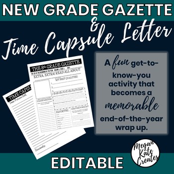 Preview of New Grade Gazette and Time Capsule Letter