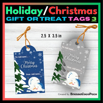 Preview of New! Holiday or Christmas Snowman Gift Tags / Treat Tags