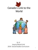 New Inquiry Based Canada's Link to the World