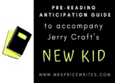New Kid by Jerry Craft - Anticipation Guide