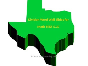 Preview of Math TEKS 5.3C Division Vocabulary and Word Wall Slides