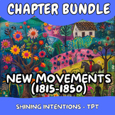 New Movements in America (1815-1850) Complete Chapter Bundle
