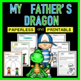 New!! My Father's Dragon Novel Study - Half Price for the 