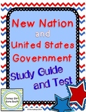 New Nation and United States Government Study Guide and Test