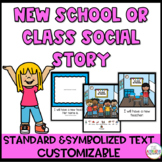 New School and Class Social Story