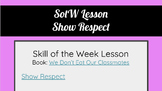 New Skill of the Week (SotW) Digital Program: SEL & Schoolwide