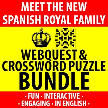 Preview of Spanish - New Spanish Royal Family - Webquest and Crossword BUNDLE!
