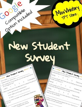 New Student Survey - Main View, New Student Survey