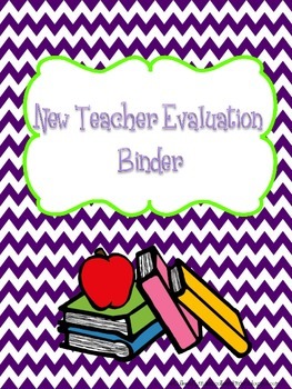 Preview of New Teacher Evaluation Binder