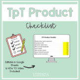 New TpT Product Checklist Editable Template | Google Sheets
