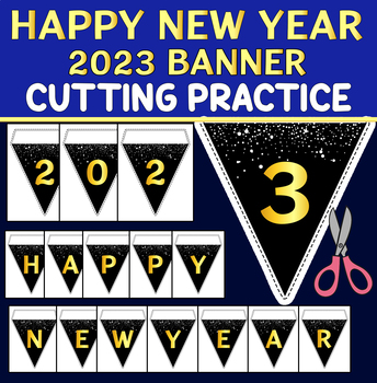 Preview of New Year 2023 Banner : Happy New Year Bulletin Board / Cutting Practice