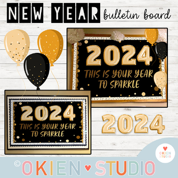 New Year 2024 Bulletin Board Kit: This is your Sparkle Year Classroom Decor