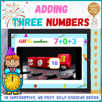 Preview of New Year 2023 Math Adding Three Numbers Mystery Picture Boom Cards