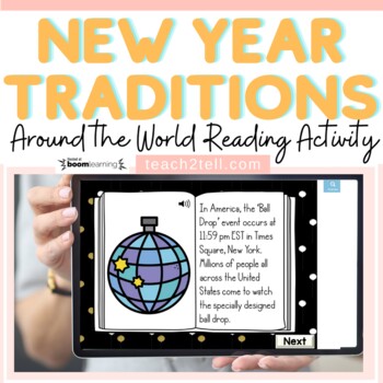 Preview of New Year 2024 Traditions Reading Comprehension Digital Activities