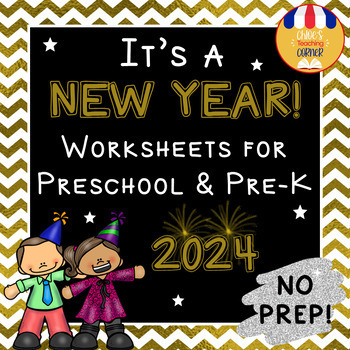Preview of New Year 2024 – Worksheets for Preschool & Pre-K