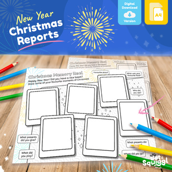 Preview of New Year 2024 - Christmas Break Reports - Writing and Drawing Activity - Morning