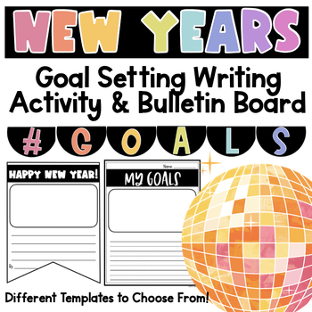 Preview of New Year 2024 Goals - Writing - Bulletin Board