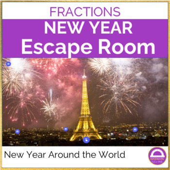 Preview of New Year 2024 Math Escape Room Fractions | Holidays Around the World