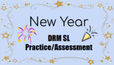 New Year DRM SL Solfege Practice/Assessment