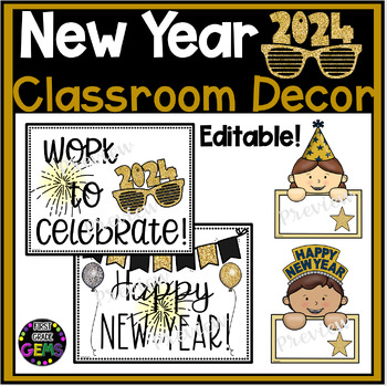 New Year Editable Classroom Labels and Door Decor by First Grade Gems