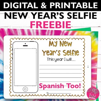 Preview of New Year Goals & Resolutions FREE Editable NYE Selfie Activity Digital Google