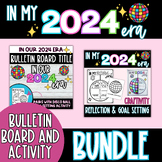 New Year | In my 2024 Era | Bulletin Board + Craftivity  BUNDLE