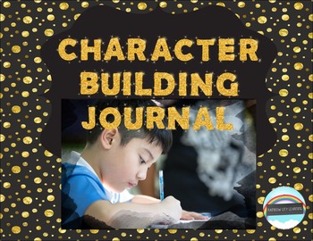 Character Building Journal