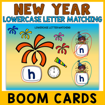 Preview of New Year Lowercase Letter Recognition Boom Cards Preschool - Fireworks