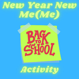 New Year New Me(Me): Back to school edition