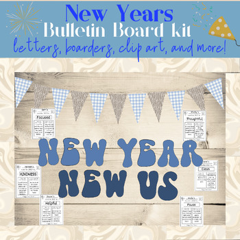 Preview of New Year New Us New Years Bulletin Board Low Prep Kit- Letters Boarders Banners