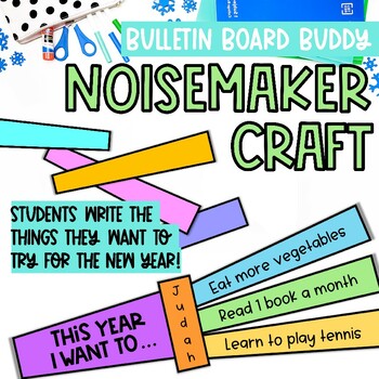 Preview of New Year Noisemaker Craft | Bulletin Board Buddies