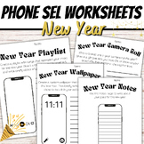 New Year Phone SEL Worksheets | Goal Setting for Middle & 