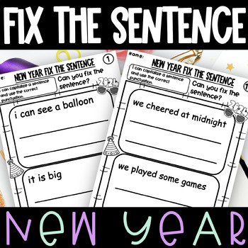 Preview of New Year Sentence Correction Worksheets Fix the Sentence Kindergarten