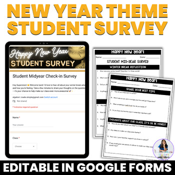 Preview of New Year Theme Student Survey Midyear Check In Editable Digital Google Form
