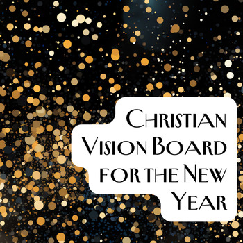 Preview of New Year Vision Board Christian Themed, No-Prep, Canva