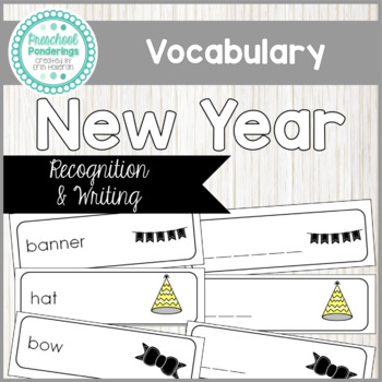 Preview of New Year Vocabulary Cards and Spelling Practice - Preschool Language