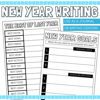Preview of New Year: Writing Activities, Journal Prompts, Writing Center