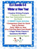 New Year and Winter 6-8 ELA BUNDLE Read-Aloud,Prompts,SMAR