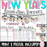 New Year's 2022 Resolutions Banners, Goals, One Word, SEL, Google Slides & Print