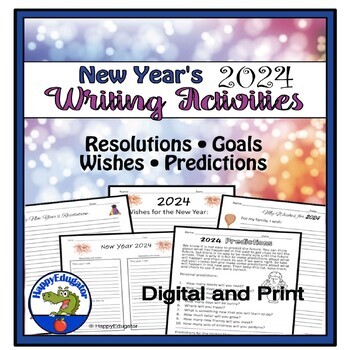 Preview of New Year's 2024 Writing Activities with Resolutions, Goals, and Predictions