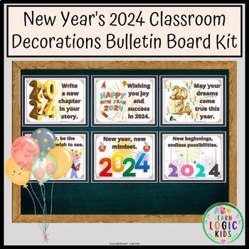 Preview of New Year's 2024 Classroom Decorations Bulletin Board Kit