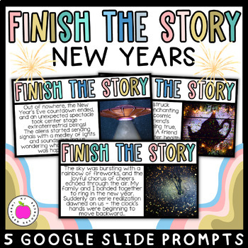 Preview of New Year's Activity - Finish the Story Narrative Writing Prompts