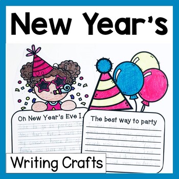 New Years Writing Crafts | No Prep January Writing Prompts | TPT