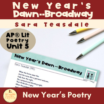 Preview of New Year's Dawn--Broadway by Sara Teasdale--New Year's Poetry for HS ELA